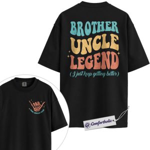 Brother Uncle Legend Shirt, Retro Bold Typography Graphic Tee, Funny Family Uncle Quote T-Shirt, Gift for Uncles Brother Dads, Comfort Colors Shirt