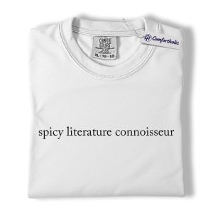 Alternative view of Spicy Literature Connoisseur Shirt, Minimalist Bookish Quote Graphic Tee, Smut Reader Romance Novel T-Shirt, Gift for Book Lovers & Readers, Comfort Colors Shirt