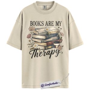 Books Are My Therapy Shirt, Floral Book Stack Graphic Tee, Book Lover Reader T-Shirt, Gift for Bookworms & Librarians, Comfort Colors Shirt