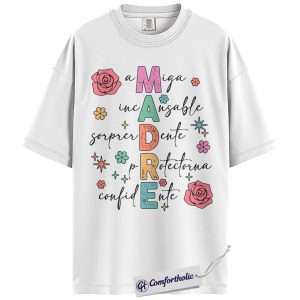 Alternative view of Madre Spanish Mom Shirt, Cute Floral Typography Graphic Tee, Latina Mama T-Shirt, Funny Mother’s Day Gift for Mom Abuela, Comfort Colors Shirt