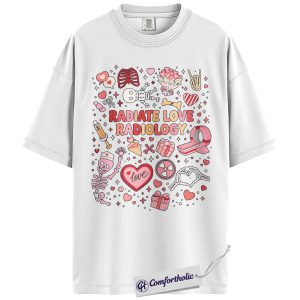 Alternative view of Radiate Love Radiology Shirt, Cute Valentine X Ray Tech Graphic Tee, Radiology Technologist T-Shirt, Valentine's Day Gift for Rad Techs, Comfort Colors Shirt