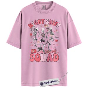 Night Shift Squad Nurse Valentine Shirt, Funny Skeleton Nurse Graphic Tee, Night Shift RN LPN CNA T-Shirt, Valentine's Day Gift for Nurses & Healthcare Workers, Comfort Colors Shirt
