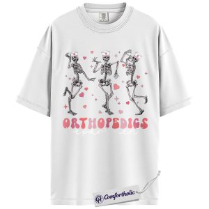 Alternative view of Orthopedics Department Valentine Shirt, Funny Skeleton Nurse Graphic Tee, Ortho Nurse CNA Tech T-Shirt, Valentine's Day Gift for Orthopedic Nurses & Healthcare Workers, Comfort Colors Shirt