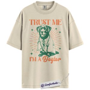 Dogtor Veterinarian Shirt, Funny Dog Doctor Graphic Tee, Vet Tech & Veterinarian T-Shirt, Gift for Veterinary Staff & Dog Lovers, Comfort Colors Shirt