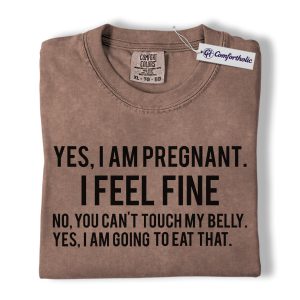 Funny Pregnancy Shirt, Sassy Maternity Quote Graphic Tee, Mom To Be Baby Shower T-Shirt, Pregnancy Announcement Gift for Expecting Moms, Comfort Colors Shirt