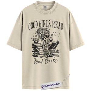 Good Girls Read Bad Books Shirt, Dark Academia Skeleton Graphic Tee, Booktok Reader T-Shirt, Funny Gift for Book Lovers, Comfort Colors Shirt