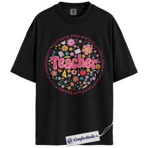 Teacher Shirt, Teacher Appreciation Graphic Tee, Back to School T-Shirt, Gift for Teachers, Comfort Colors Shirt