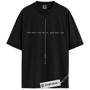 John 14:6 Shirt, Minimalist Bible Verse Graphic Tee, Christian Faith Jesus T-Shirt, Church Gift for Men & Women, Comfort Colors Shirt