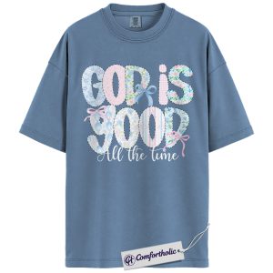 God Is Good Shirt, Floral Coquette Bow Christian Graphic Tee, Faith Quote Worship T-Shirt, Church Gift for Women Girls & Teens, Comfort Colors Shirt